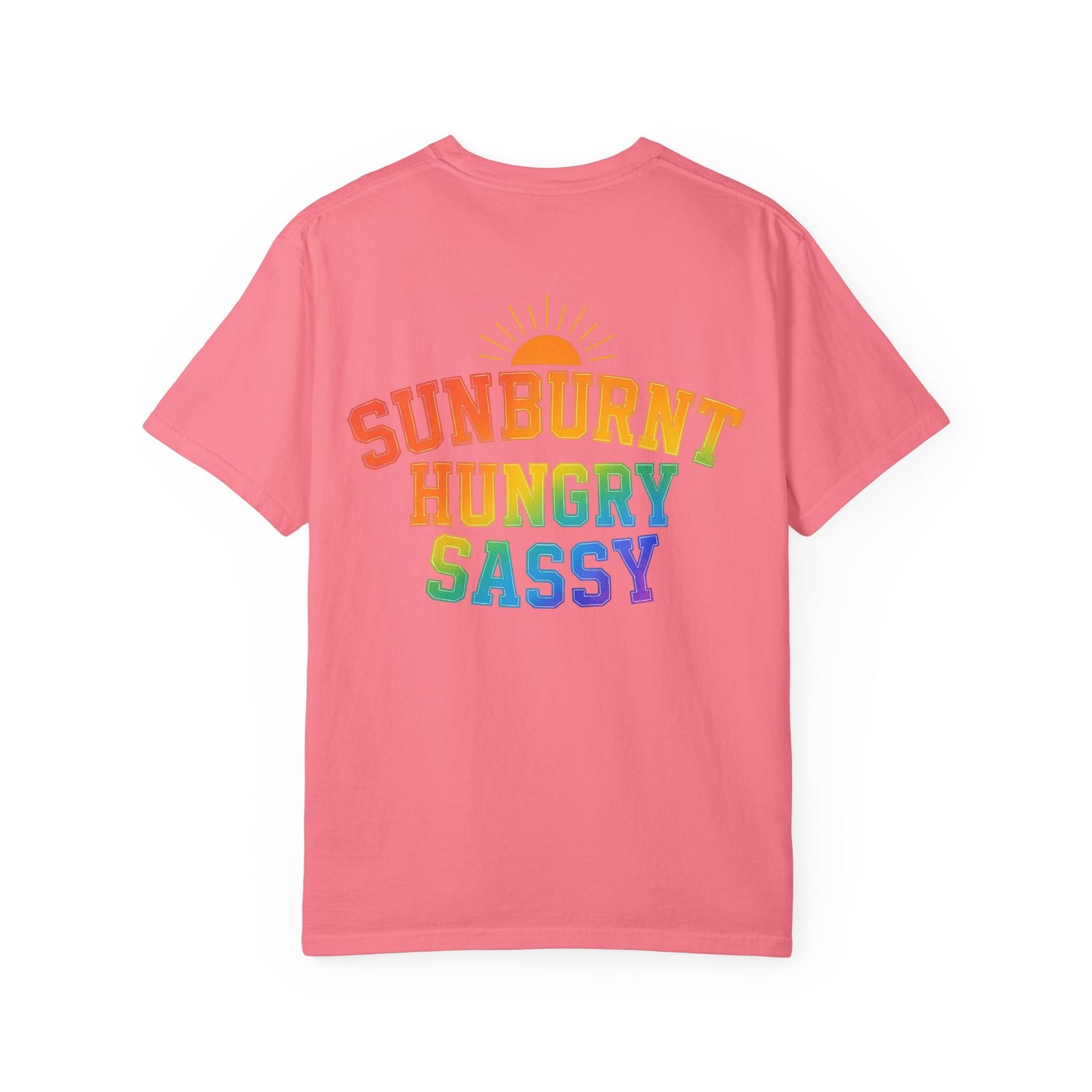 Sunburnt Hungry Sassy Garment-Dyed T-shirt