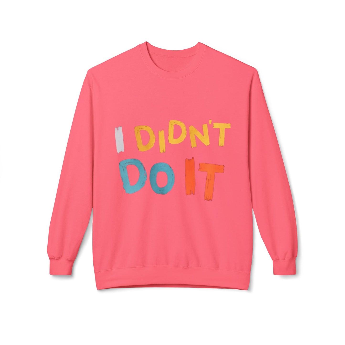 I Didn't Do It Unisex Crewneck Sweatshirt