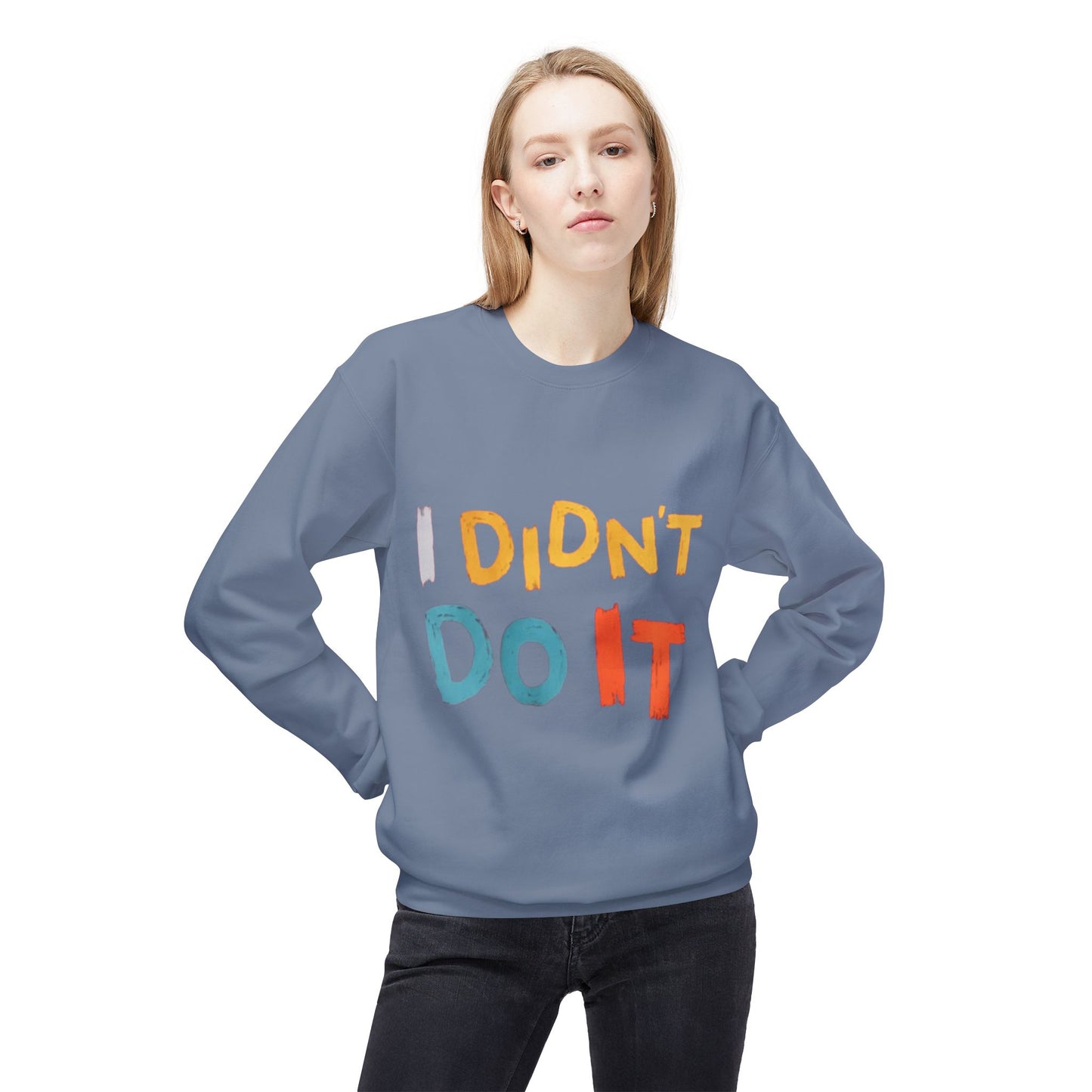 I Didn't Do It Unisex Crewneck Sweatshirt