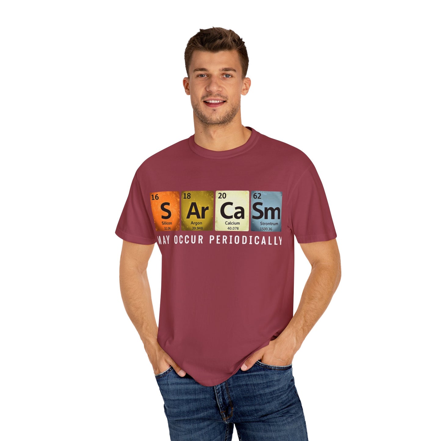 Sarcasm Periodic Table Unisex Garment-Dyed T-Shirt
