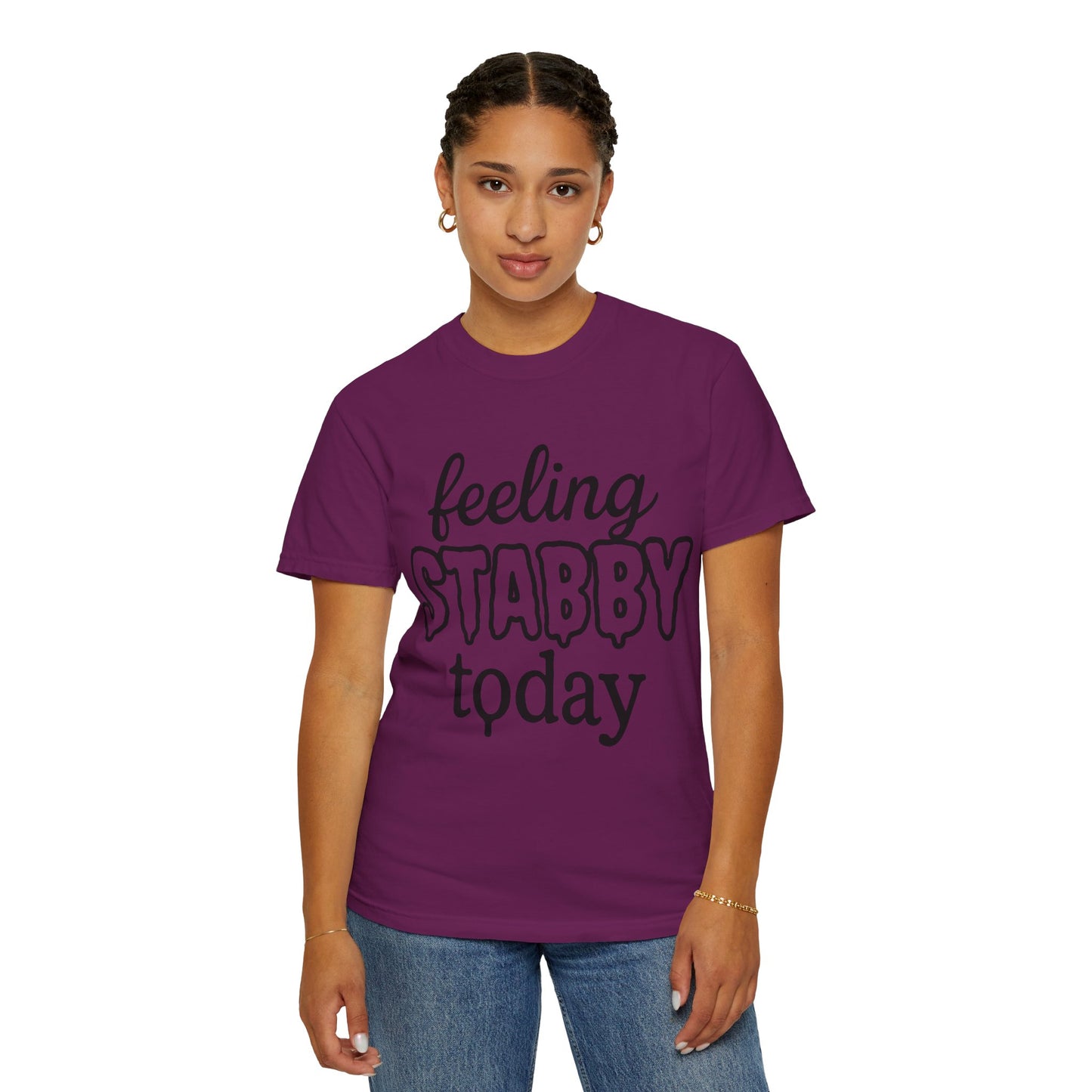 Feeling Stabby Today T-Shirt, Unisex