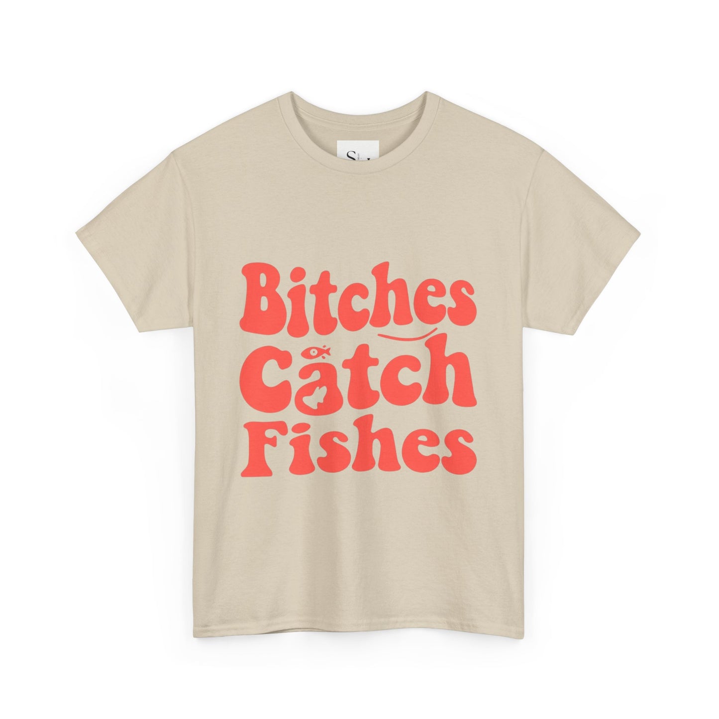 Bitches Catch Fishes Unisex Heavy Cotton Tee