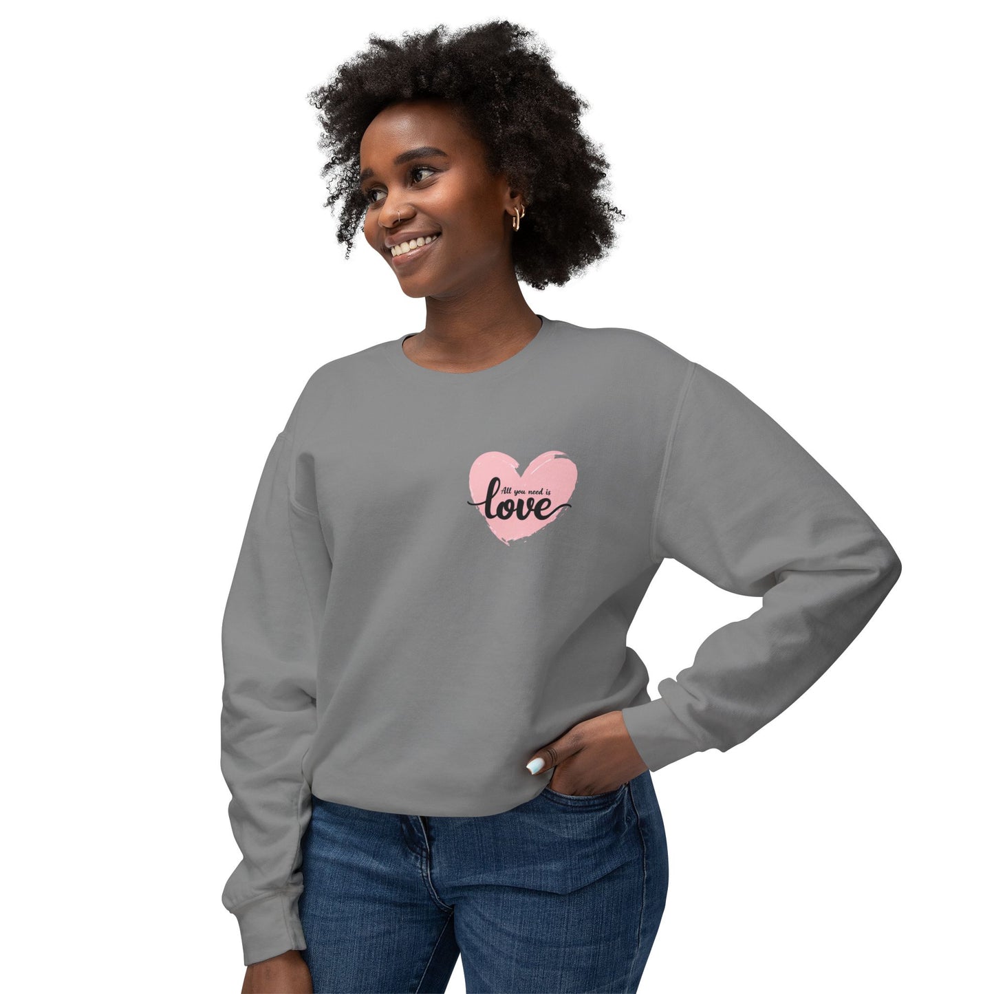 Love Is All You Need Lightweight Crewneck Sweatshirt