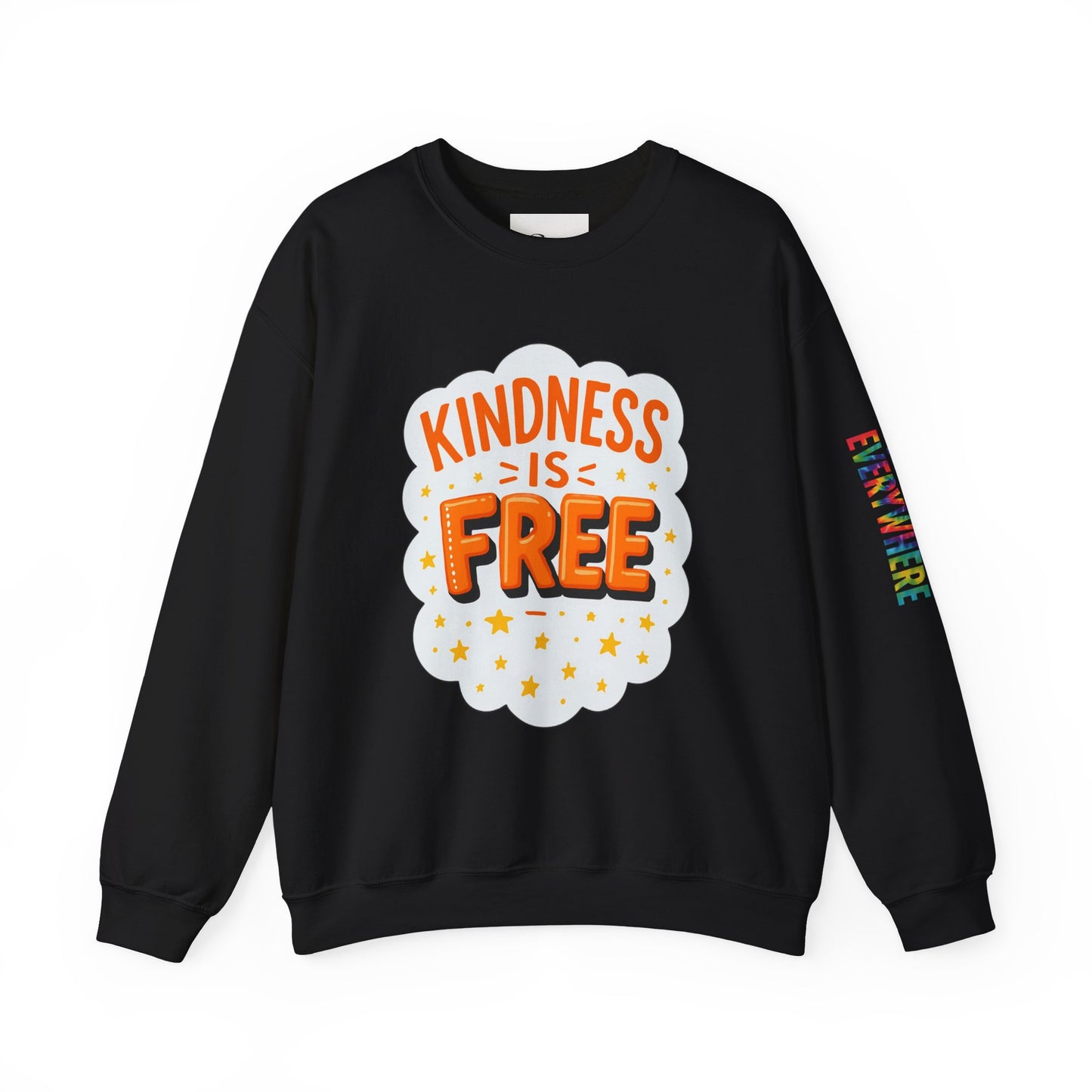 Kindness is Free Crewneck Sweatshirt
