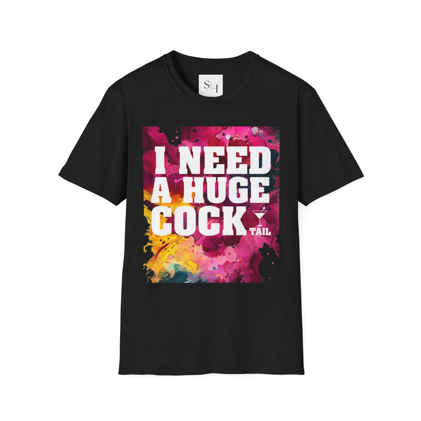 I Need A Huge Cocktail Unisex Graphic Tee