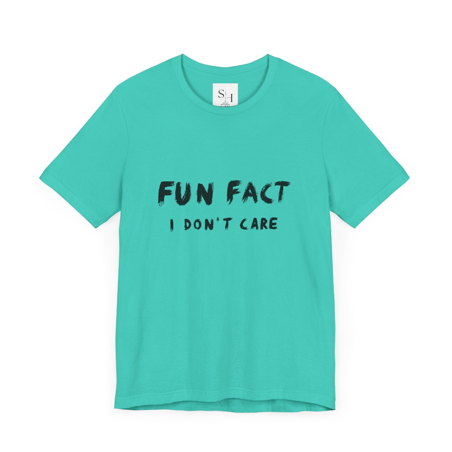 Fun Fact I Don't Care Short Sleeve Tee