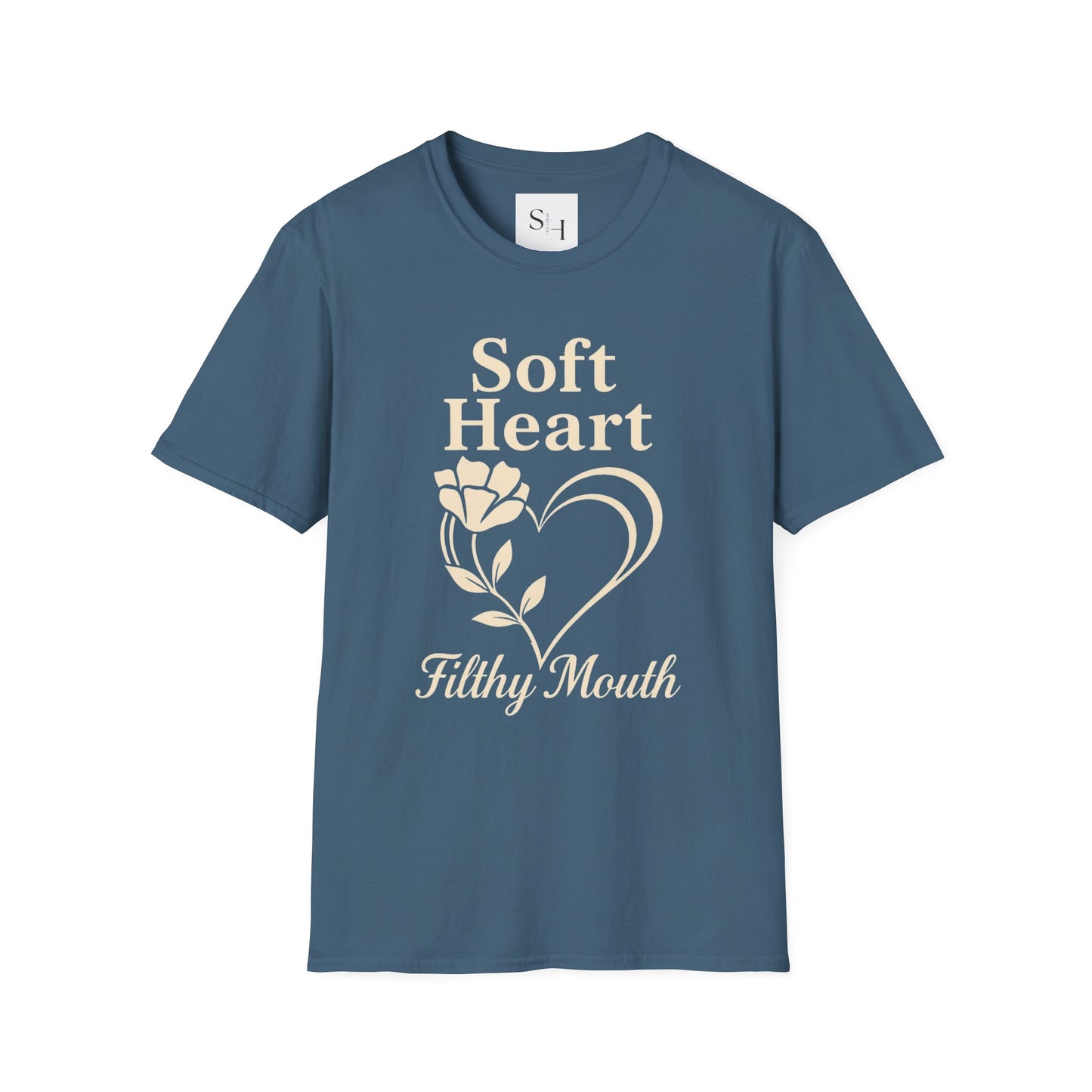 Soft Heart Filthy Mouth Unisex T-Shirt