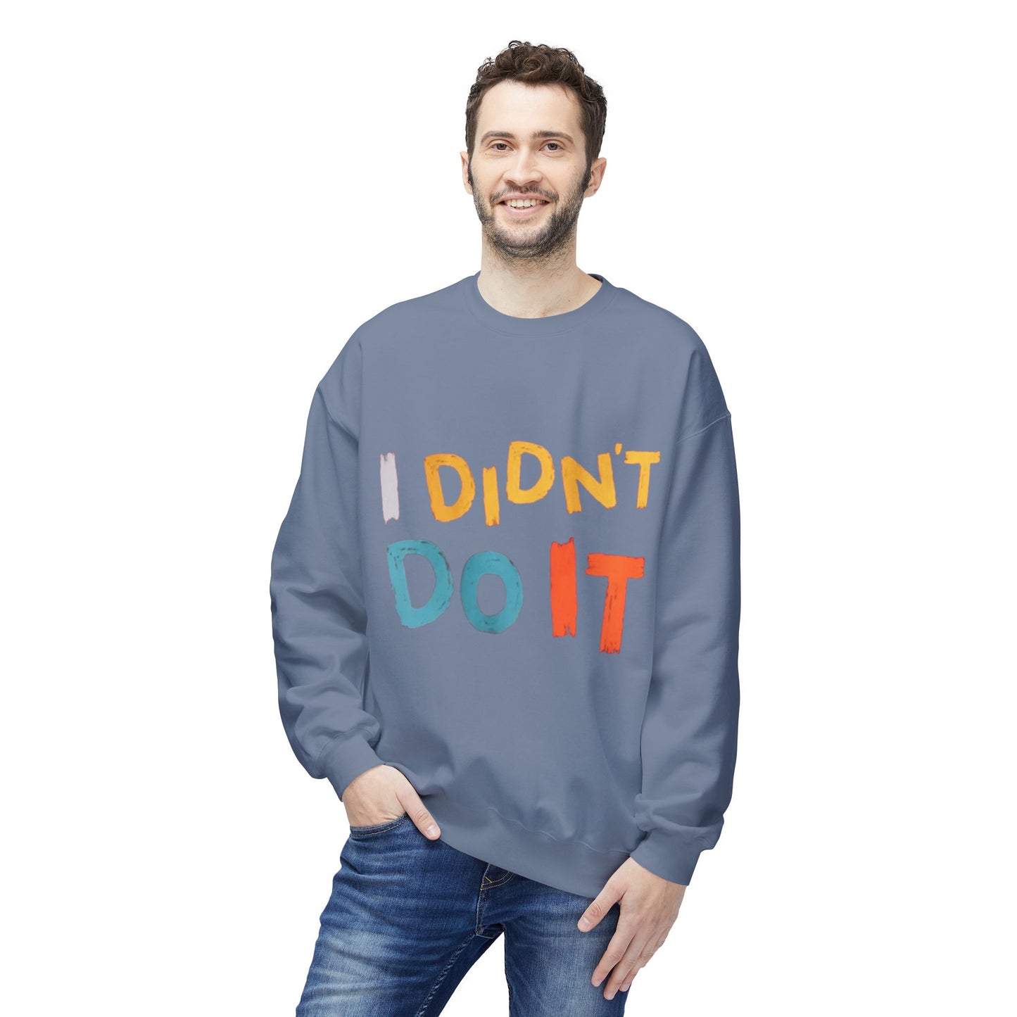 I Didn't Do It Unisex Crewneck Sweatshirt