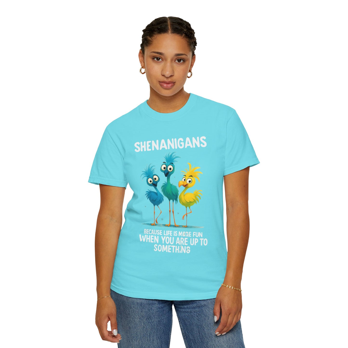 Shenanigans Unisex Garment-Dyed T-Shirt