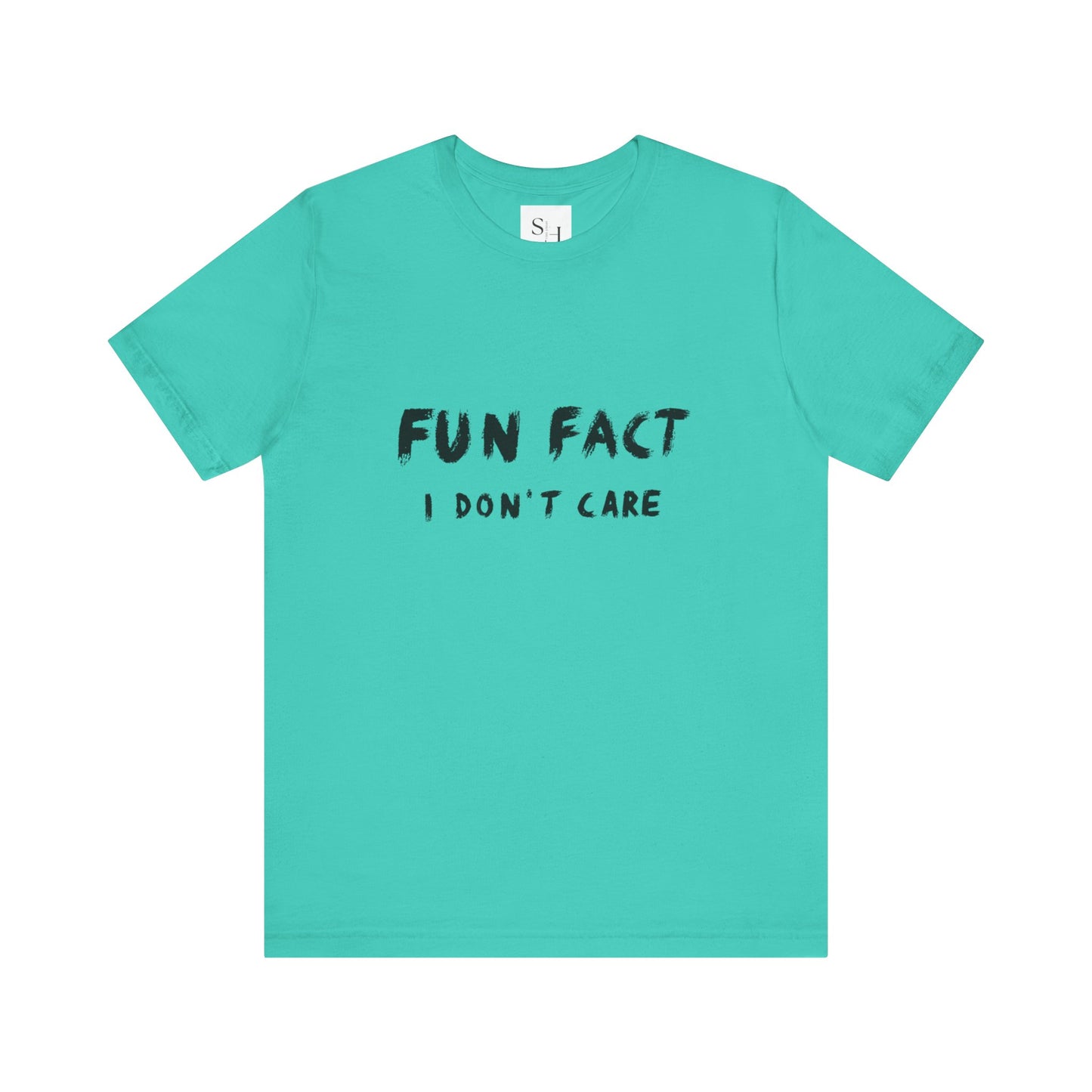 Fun Fact I Don't Care Short Sleeve Tee