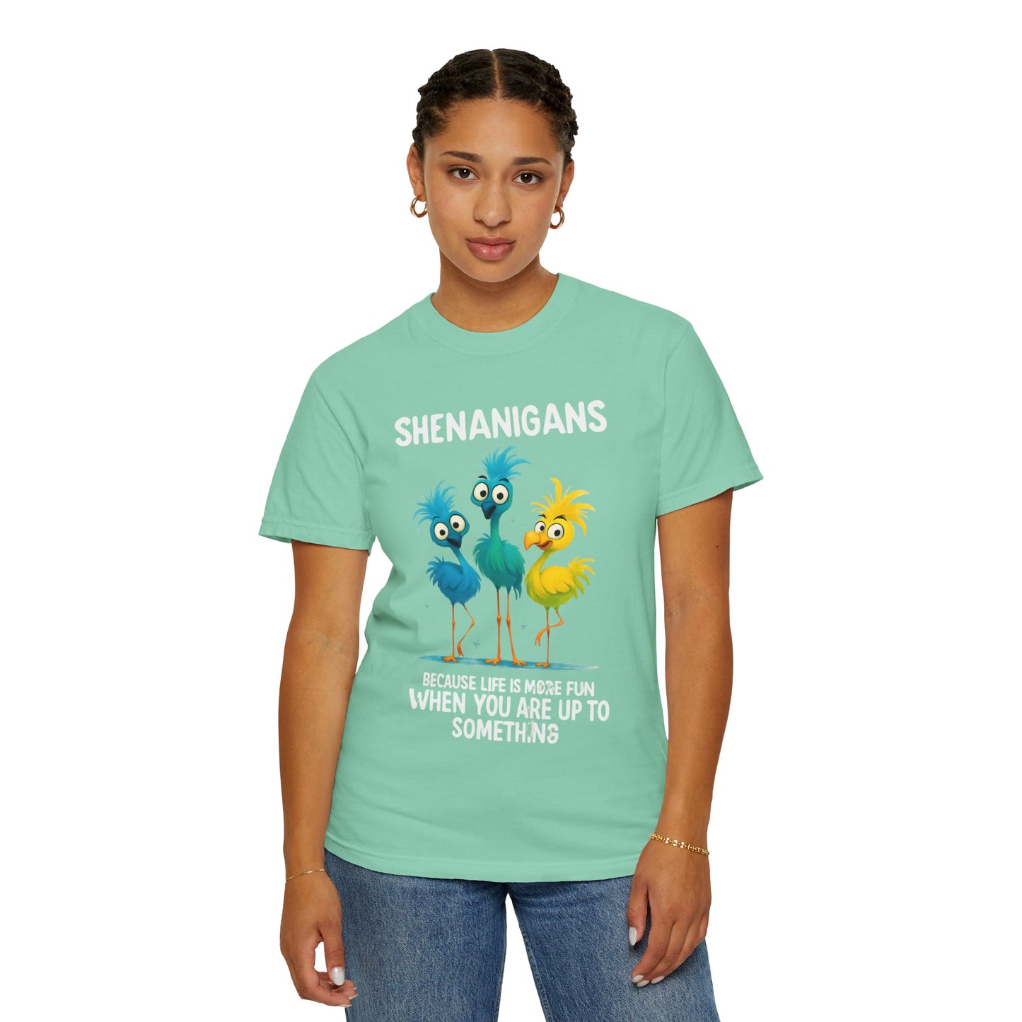 Shenanigans Unisex Garment-Dyed T-Shirt