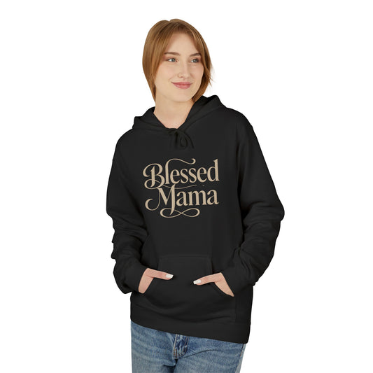 Blessed Mama Fleece Hoodie