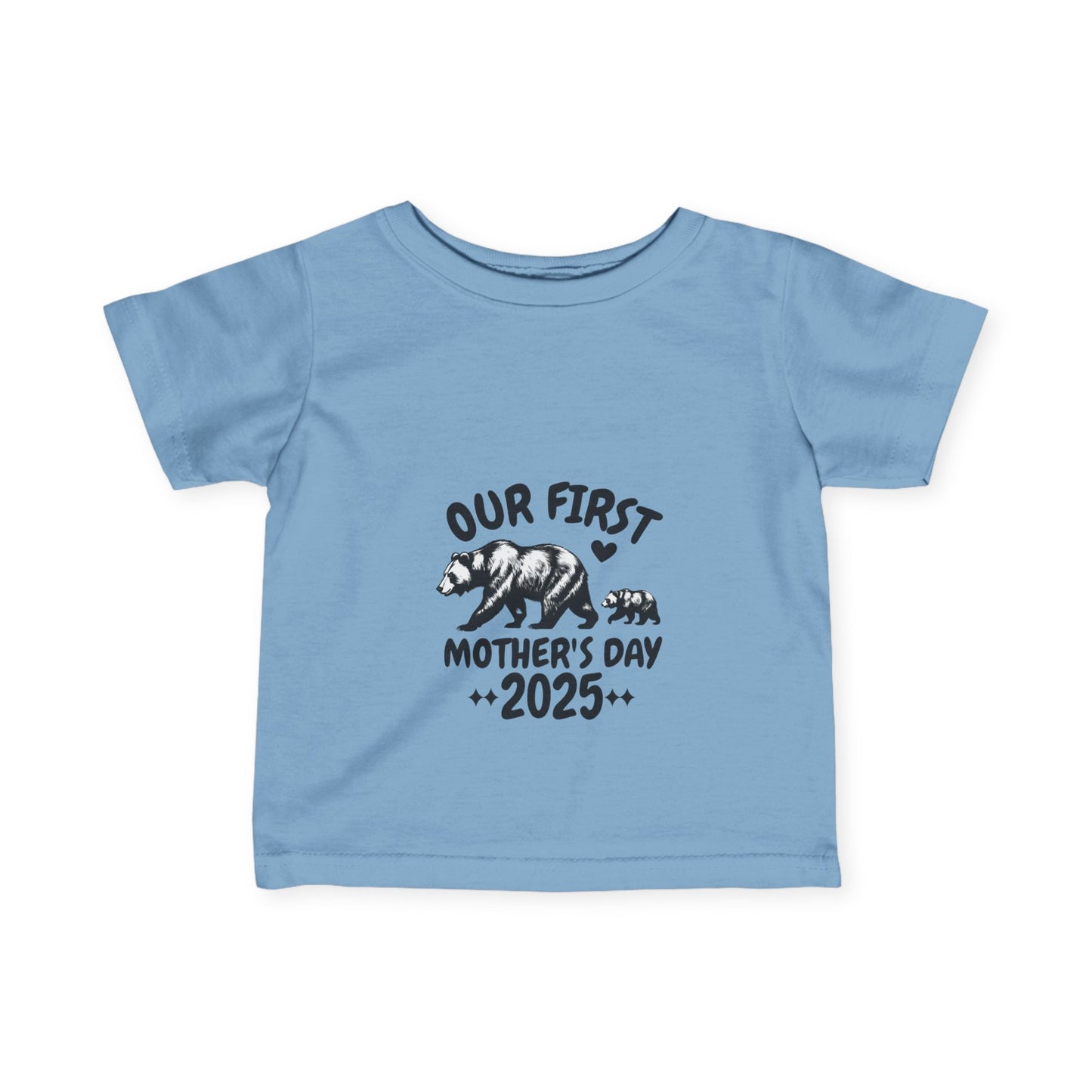 Infant Our First Mother's Day Tee 2025
