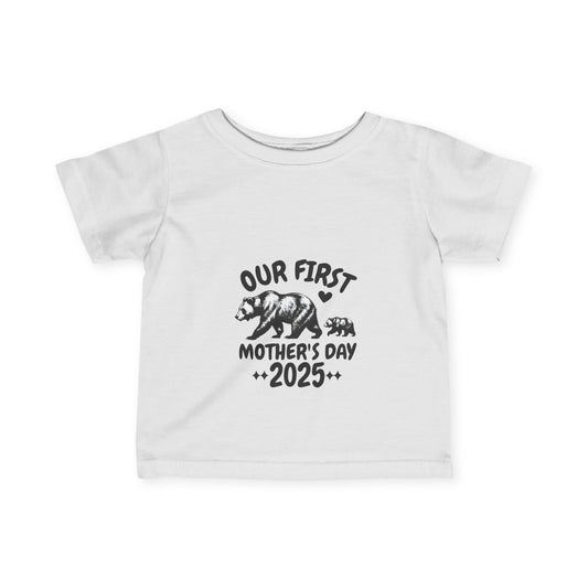 Infant Our First Mother's Day Tee 2025
