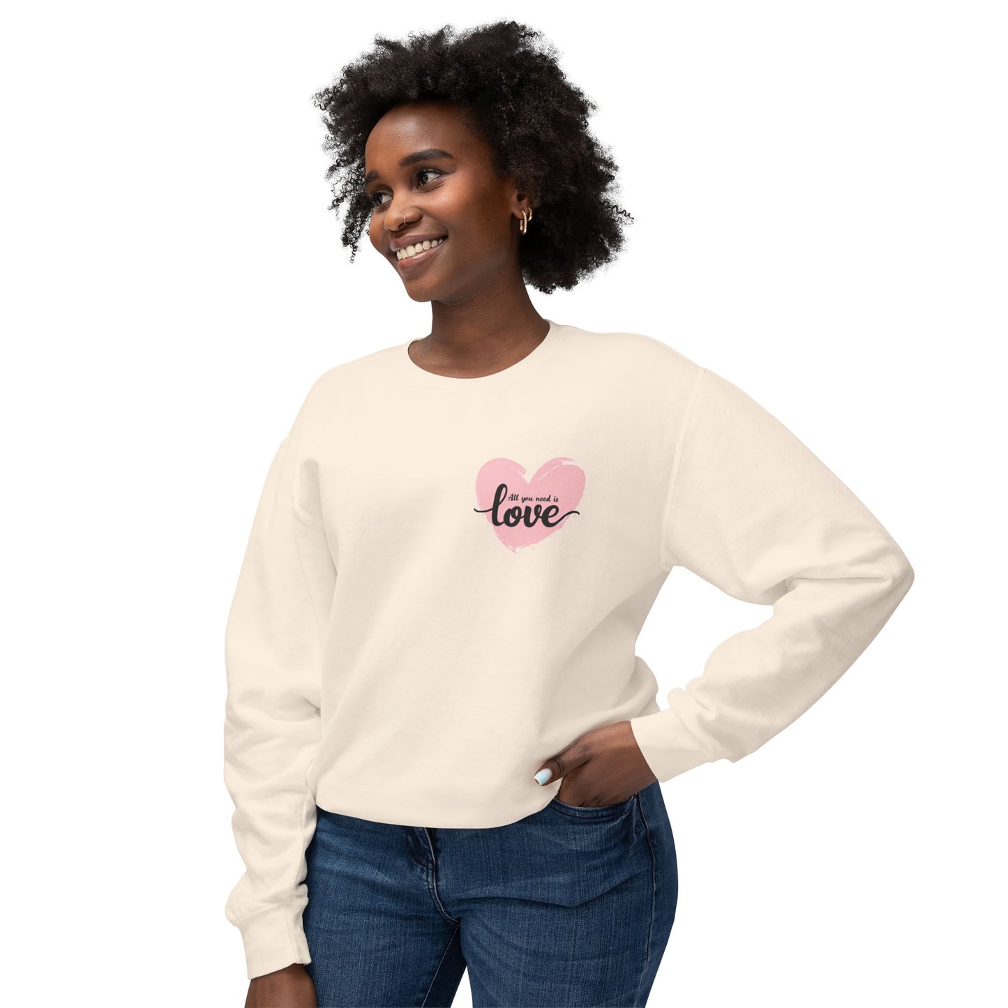 Love Is All You Need Lightweight Crewneck Sweatshirt