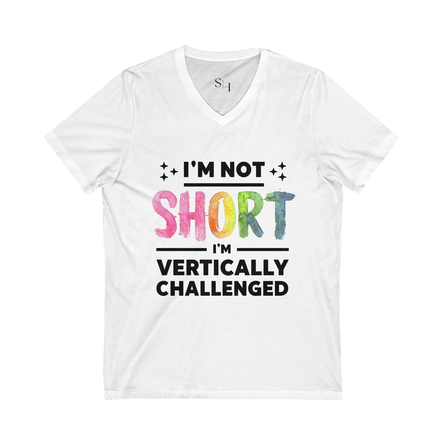 I'm Not Short I'm Vertically Challenged V-Neck Tee