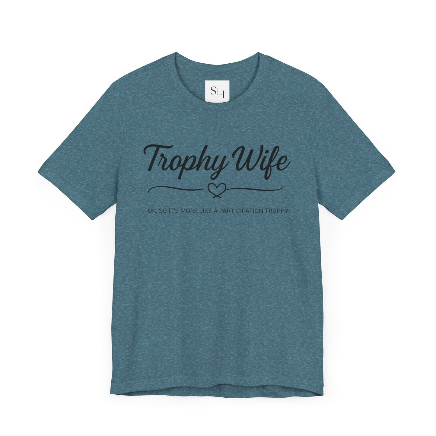 Trophy Wife Tee