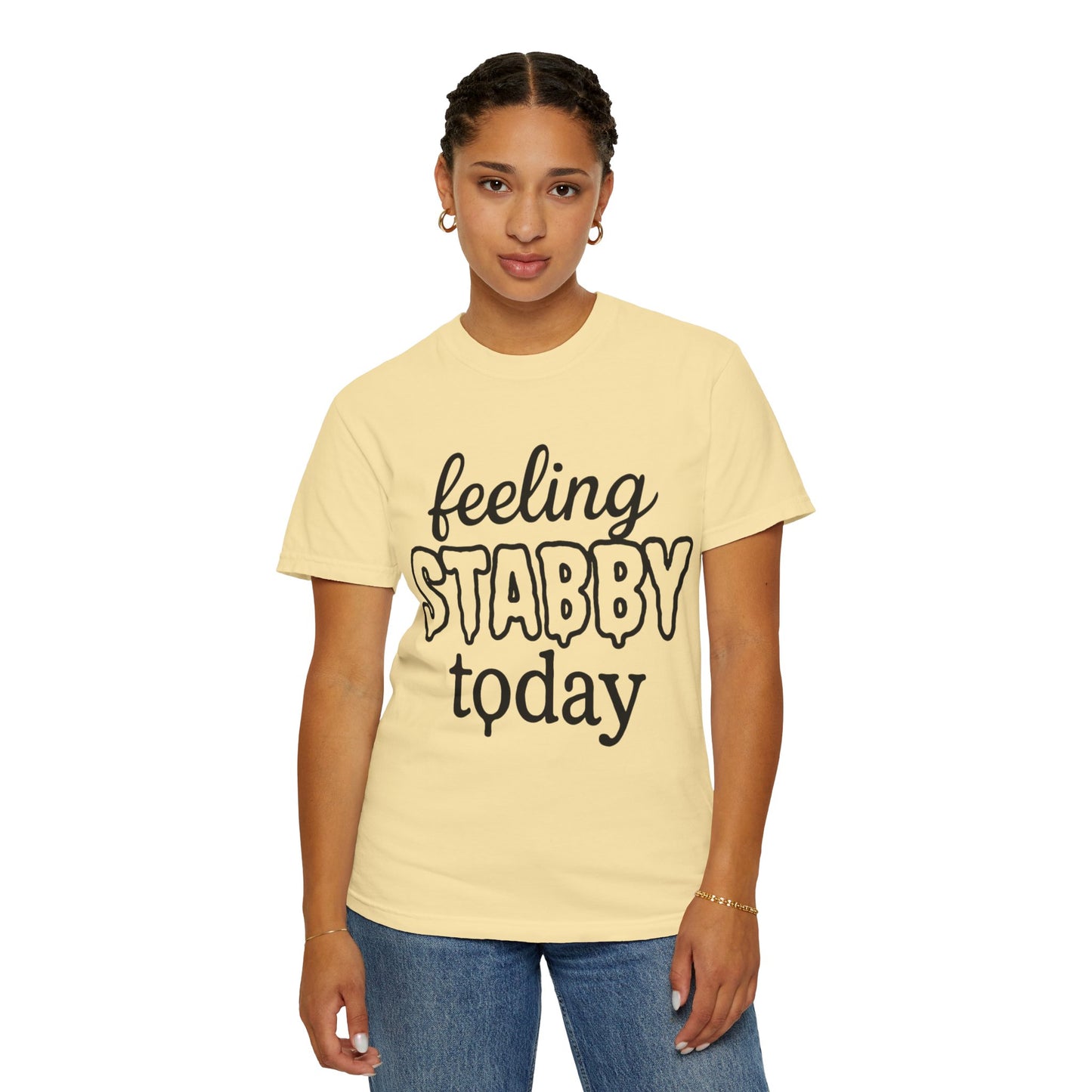 Feeling Stabby Today T-Shirt, Unisex