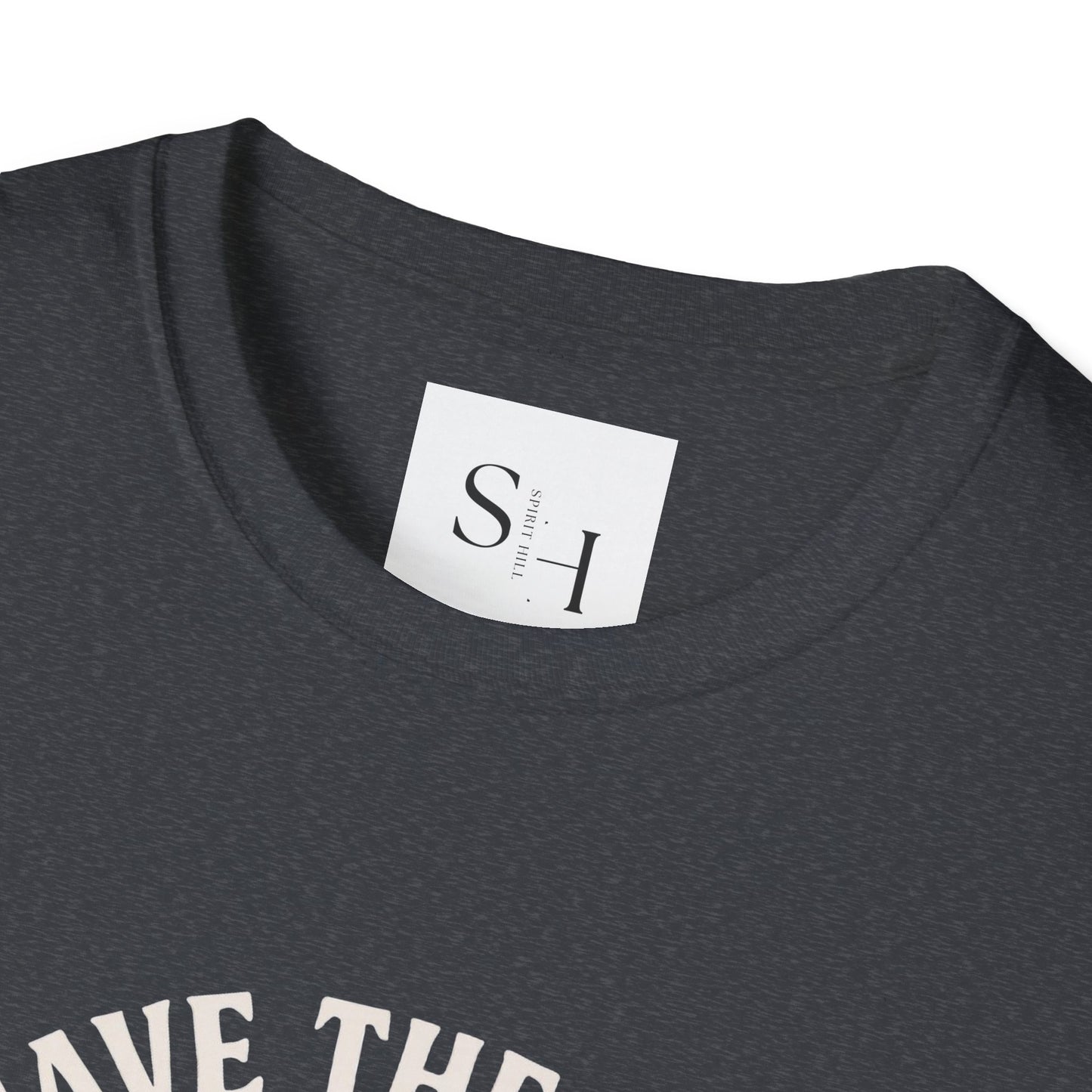 Have the Day You Deserve T-Shirt