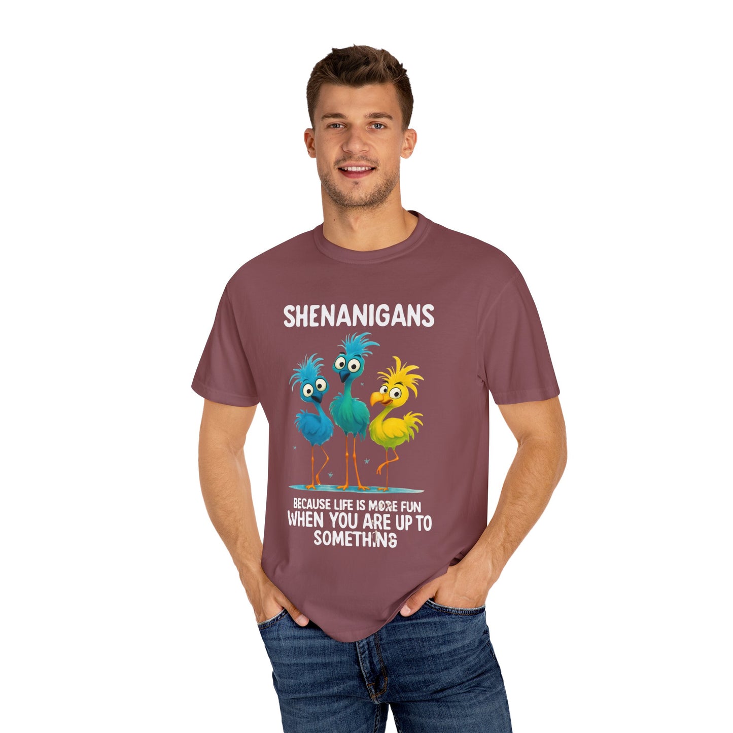 Shenanigans Unisex Garment-Dyed T-Shirt